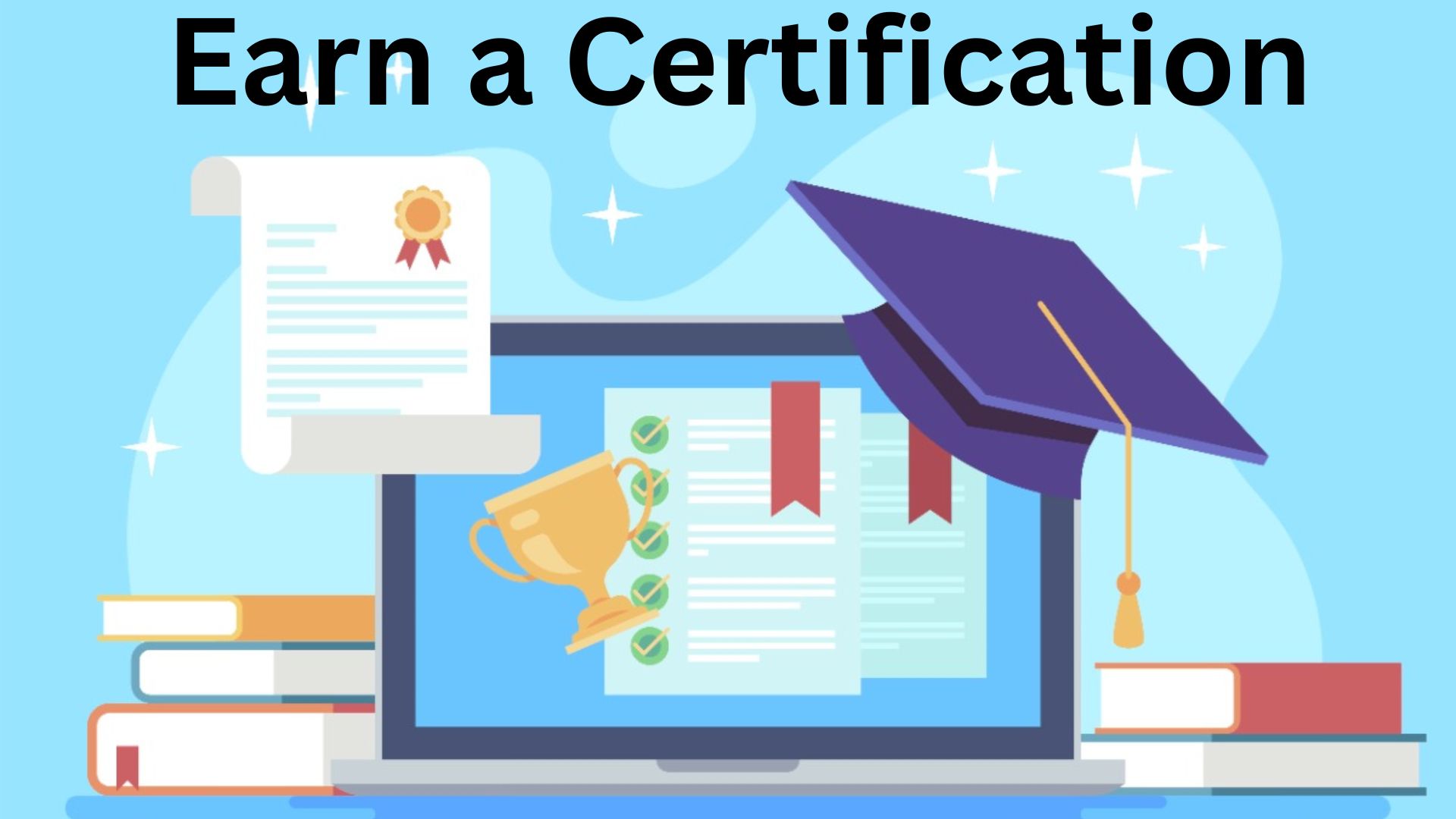 Earn a Certification