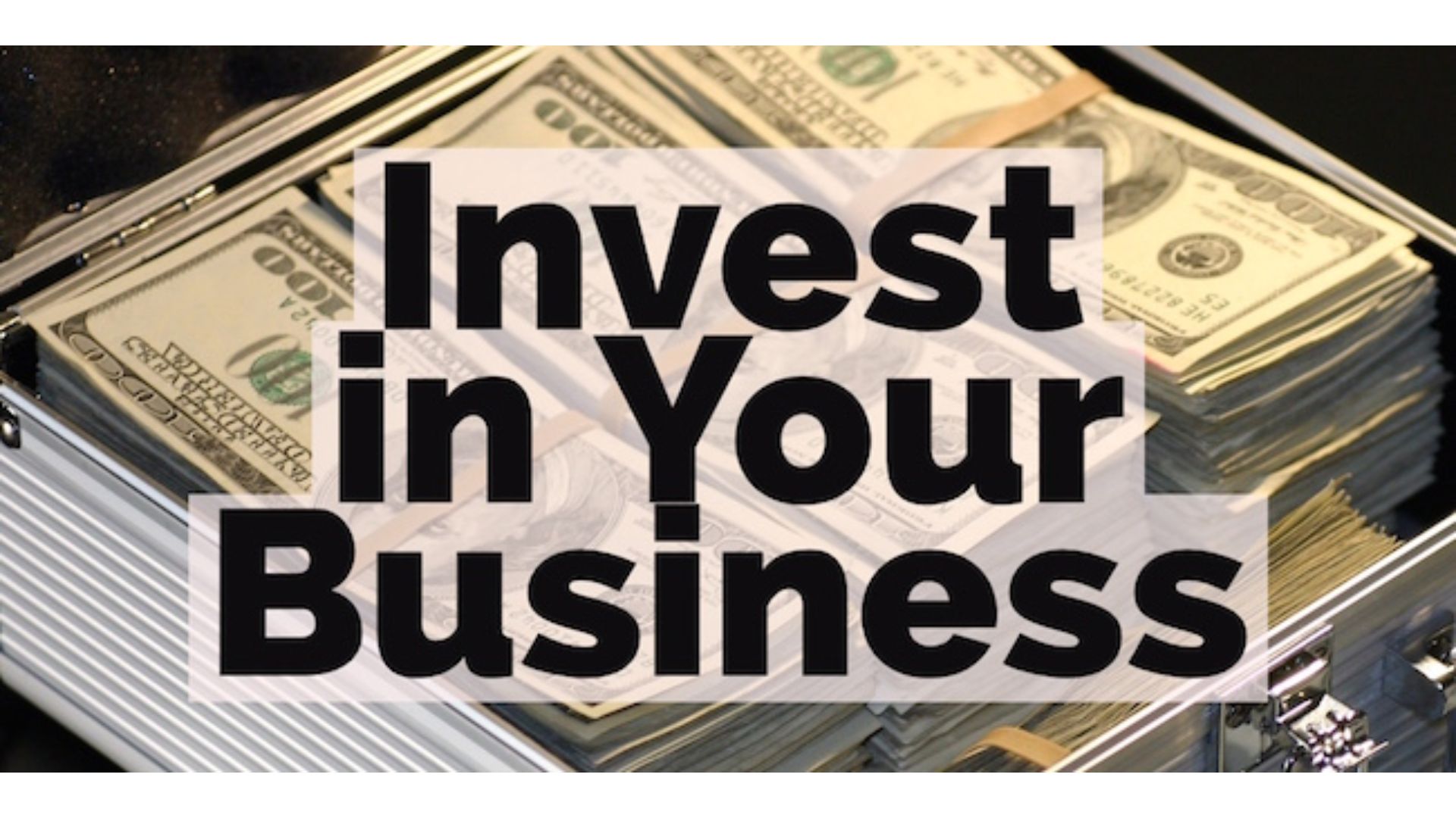 Invest in Your Business