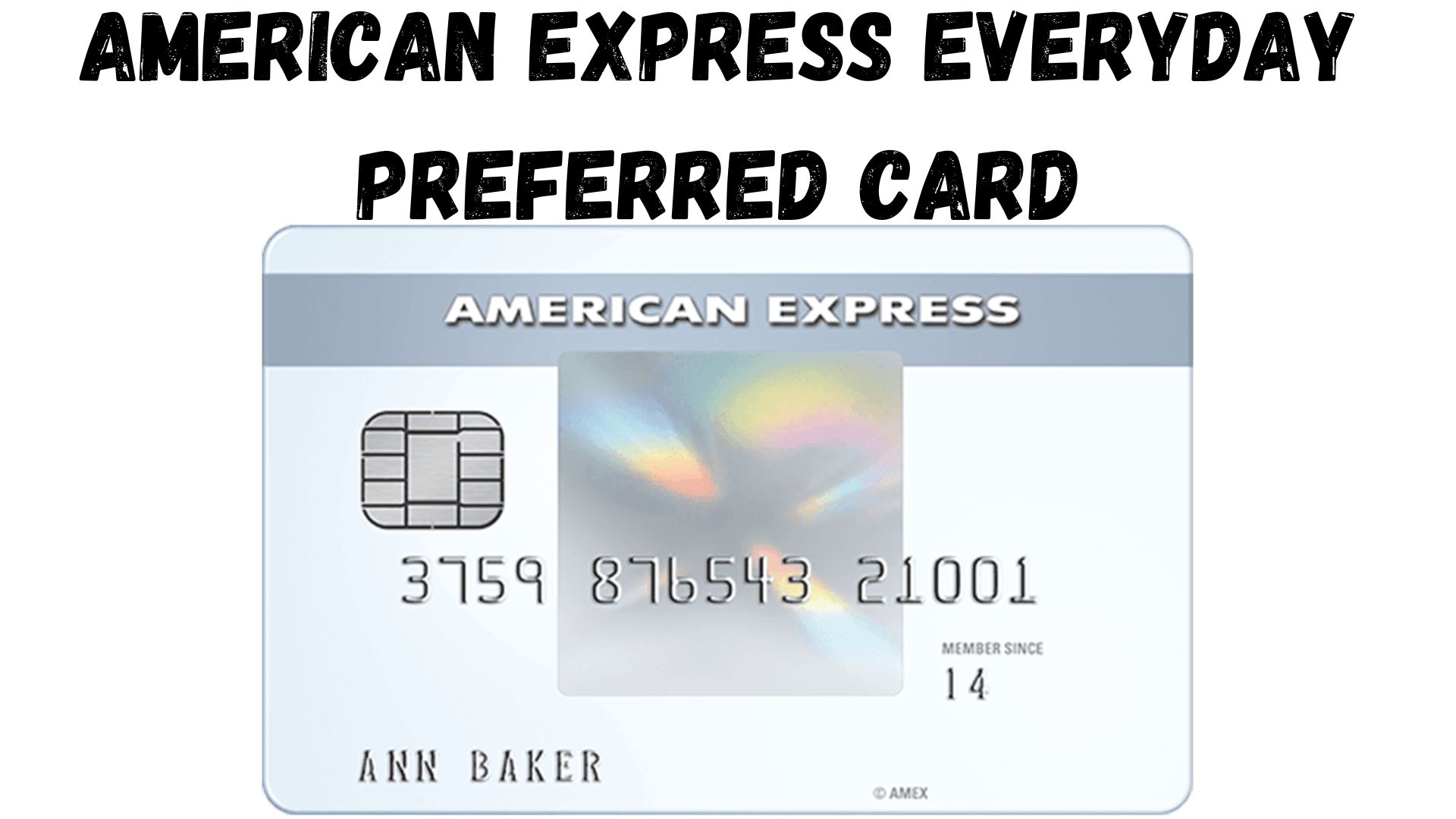 American Express Everyday Preferred Card
