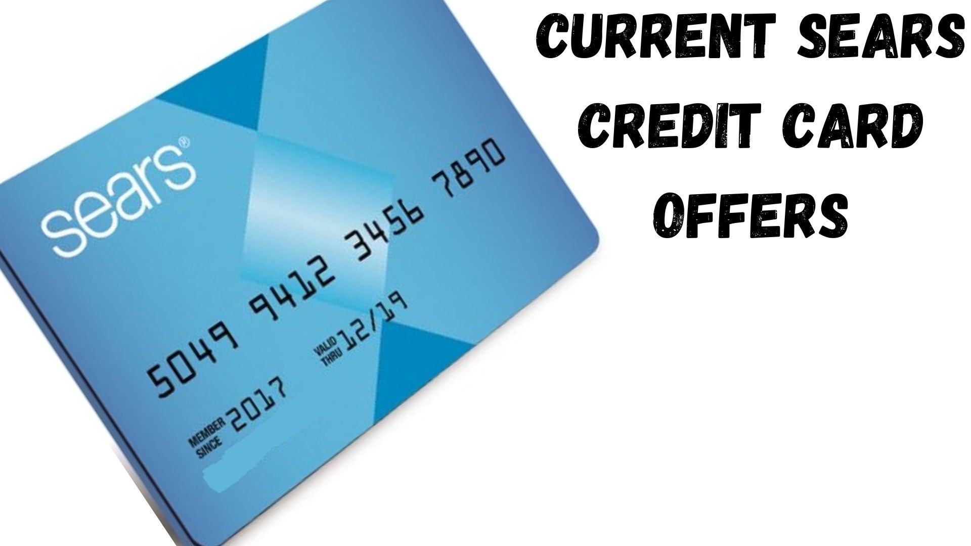 Current Sears Credit Card Offers