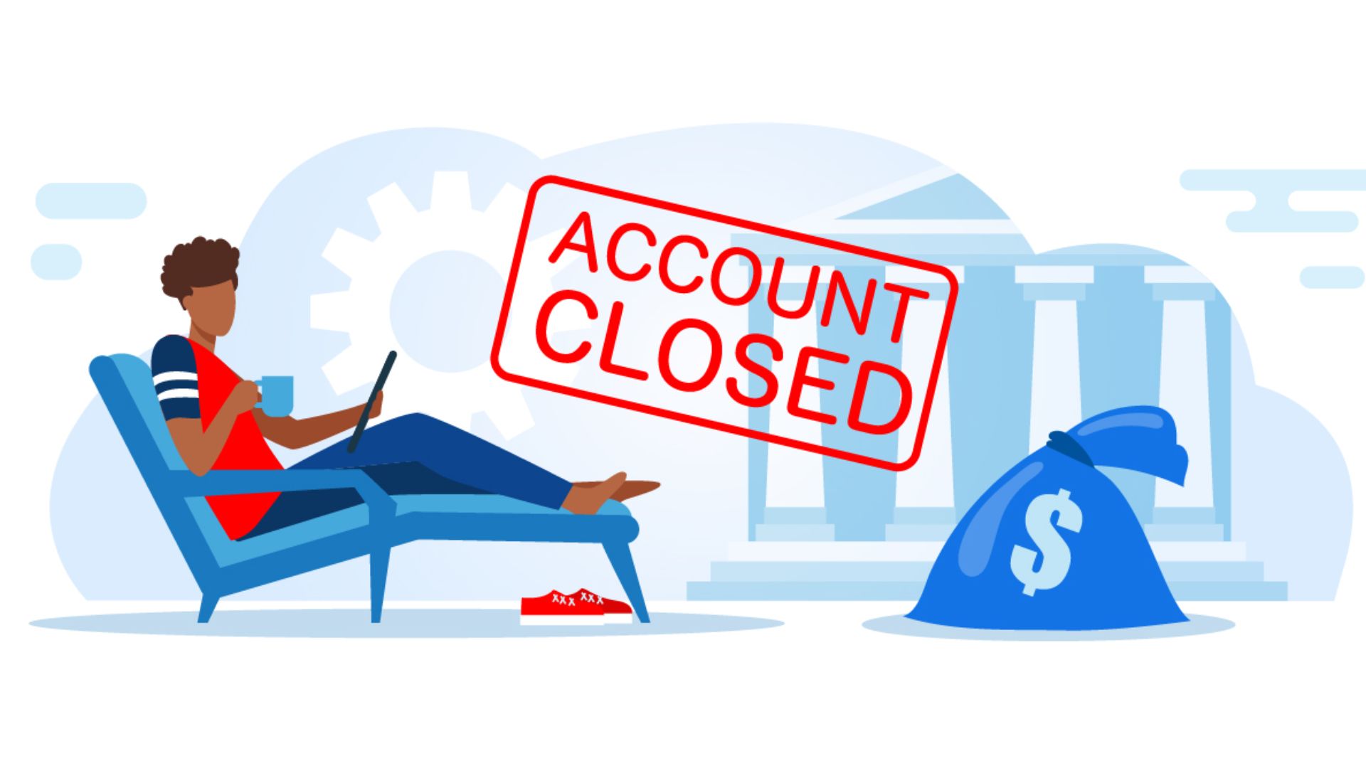 Account Closures