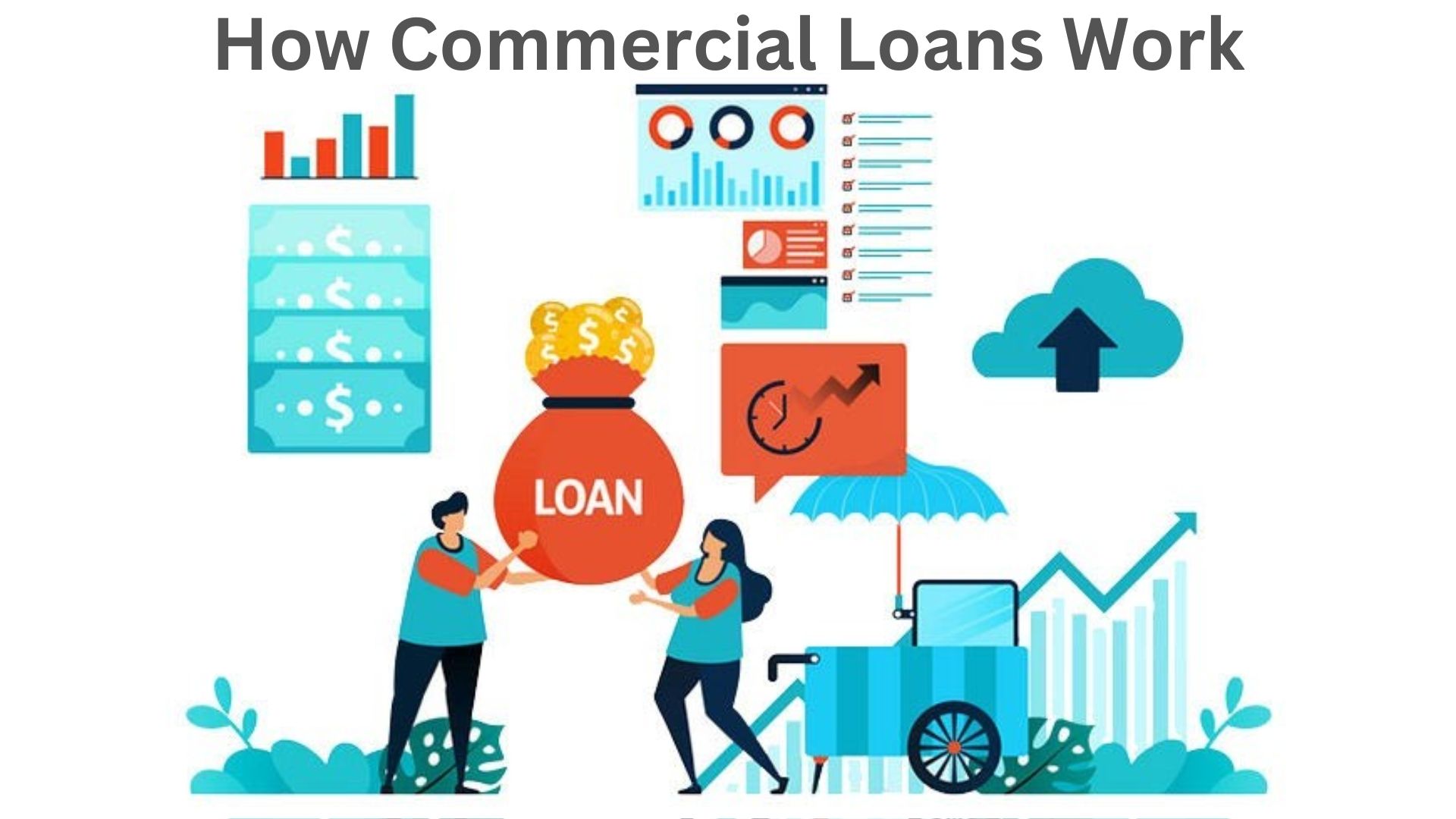 How Commercial Loans Work