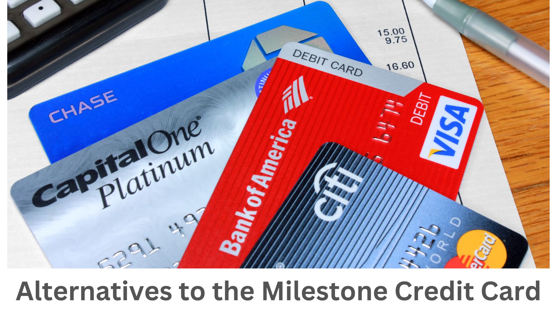 Alternatives to the Milestone Credit Card