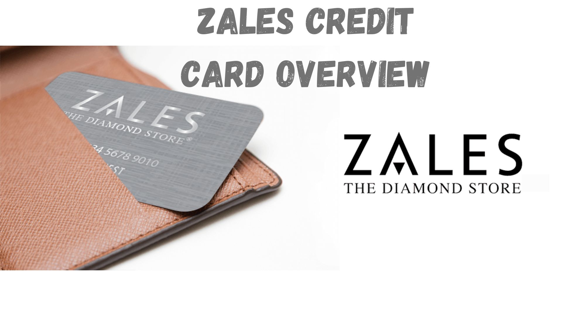 Zales Credit Card Overview