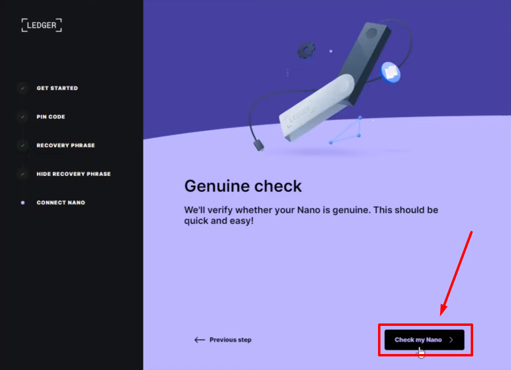 Click "Check my Nano" to ensure your Ledger Nano X is genuine.
