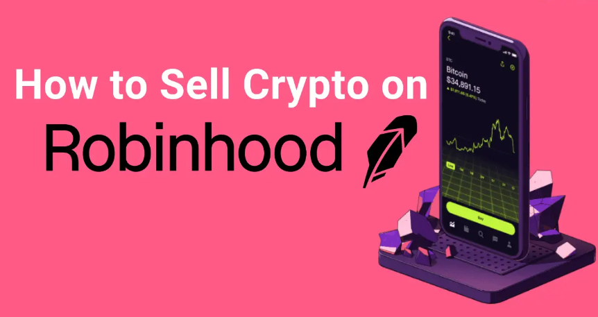 How to Sell Crypto on Robinhood