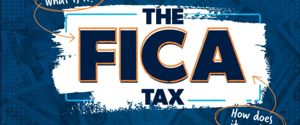 Understanding FICA Taxes: What You Need to Know