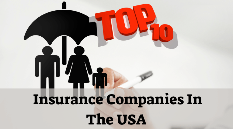 Top 10 Insurance Companies