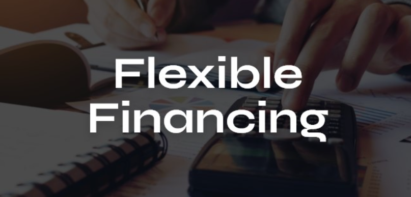 Flexible Financing