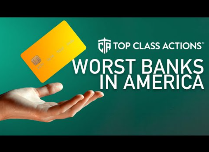 Worst Banks in America