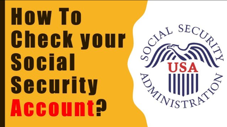 How to Check Your Social Security Account