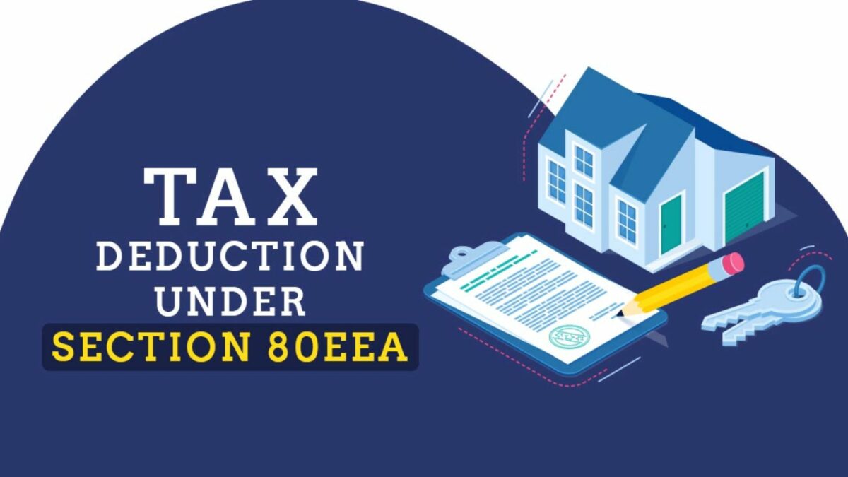 Claim deduction under section 80EEA