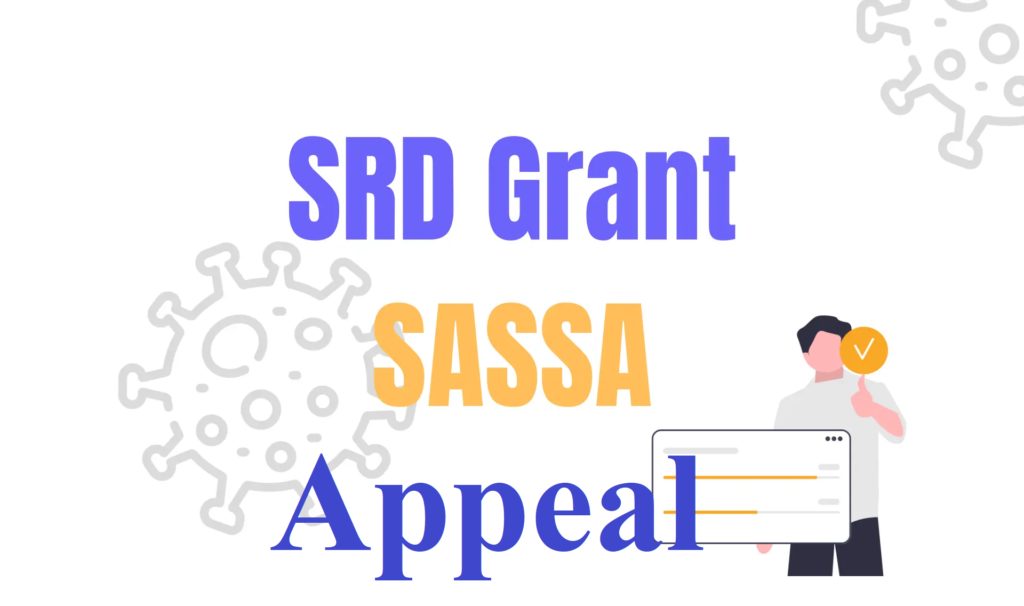 Initiating your SASSA SRD Grant Appeal online
