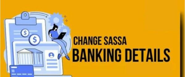 Effective Guide to Changing Your SRD Banking Details with SASSA